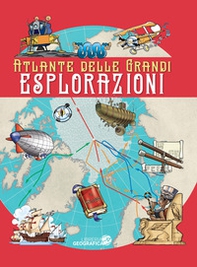 Atlante delle grandi esplorazioni - Librerie.coop