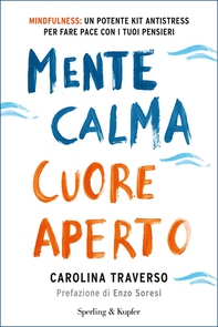 Mente calma cuore aperto - Librerie.coop