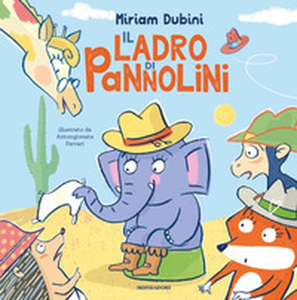Il ladro di pannolini - Librerie.coop Il ladro di pannolini - Librerie.coop