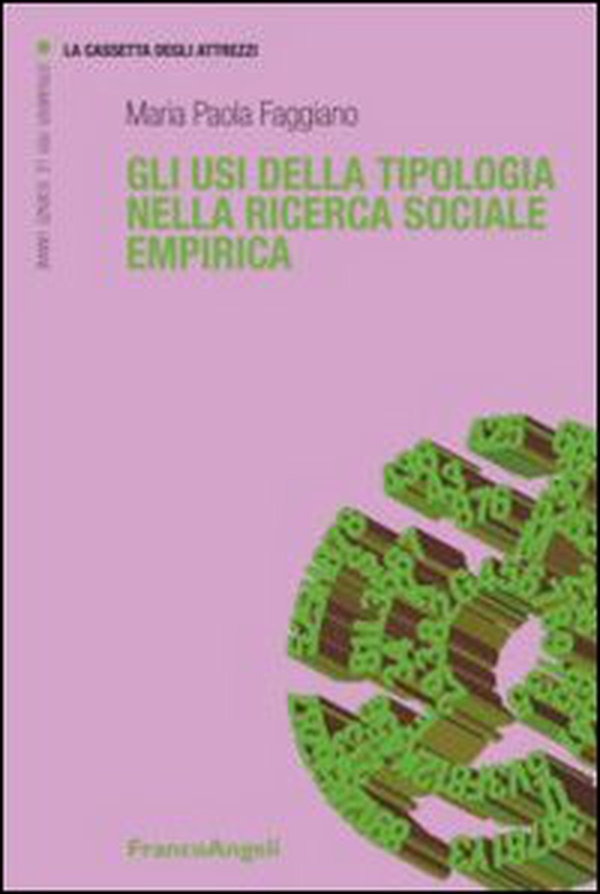 Gli usi della tipologia nella ricerca sociale empirica - Librerie.coop Gli usi della tipologia nella ricerca sociale empirica - Librerie.coop