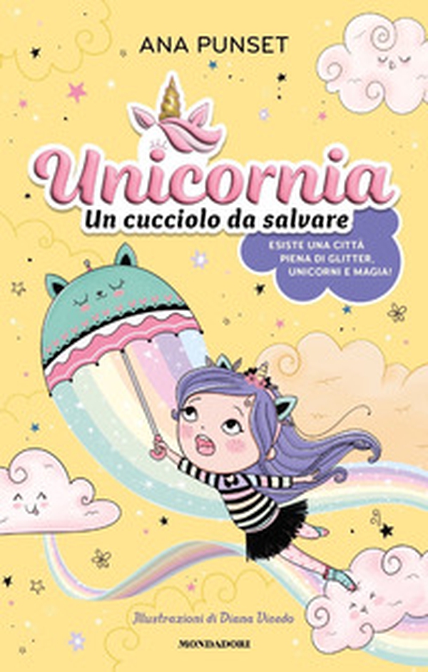 Unicornia. Un cucciolo da salvare - Librerie.coop Unicornia. Un cucciolo da salvare - Librerie.coop