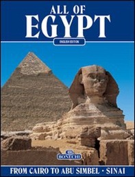 All of Egypt. From Cairo to Abu Simbel and Sinai - Librerie.coop