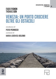 Venezia: un porto crociere oltre gli ostacoli - Librerie.coop