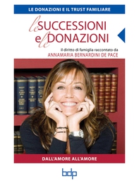 Le donazioni e il Trust familiare - Librerie.coop Le donazioni e il Trust familiare - Librerie.coop