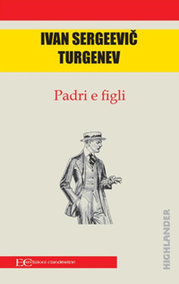 Padri e figli - Librerie.coop Padri e figli - Librerie.coop