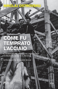 Come fu temprato l'acciaio - Librerie.coop