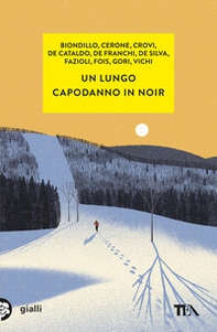 Un lungo capodanno in noir - Librerie.coop