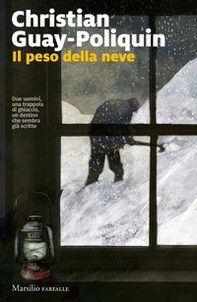 Il peso della neve - Librerie.coop