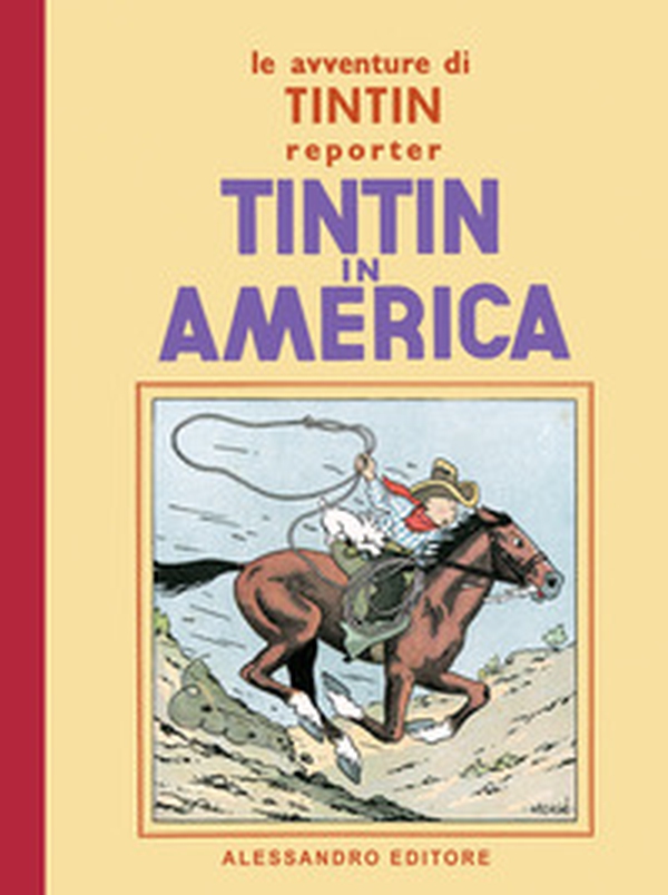 Le avventure di Tintin. Tintin in America - Librerie.coop