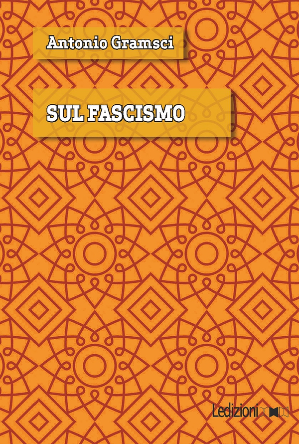 Sul Fascismo - Librerie.coop Sul Fascismo - Librerie.coop