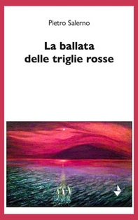 La ballata delle triglie rosse - Librerie.coop