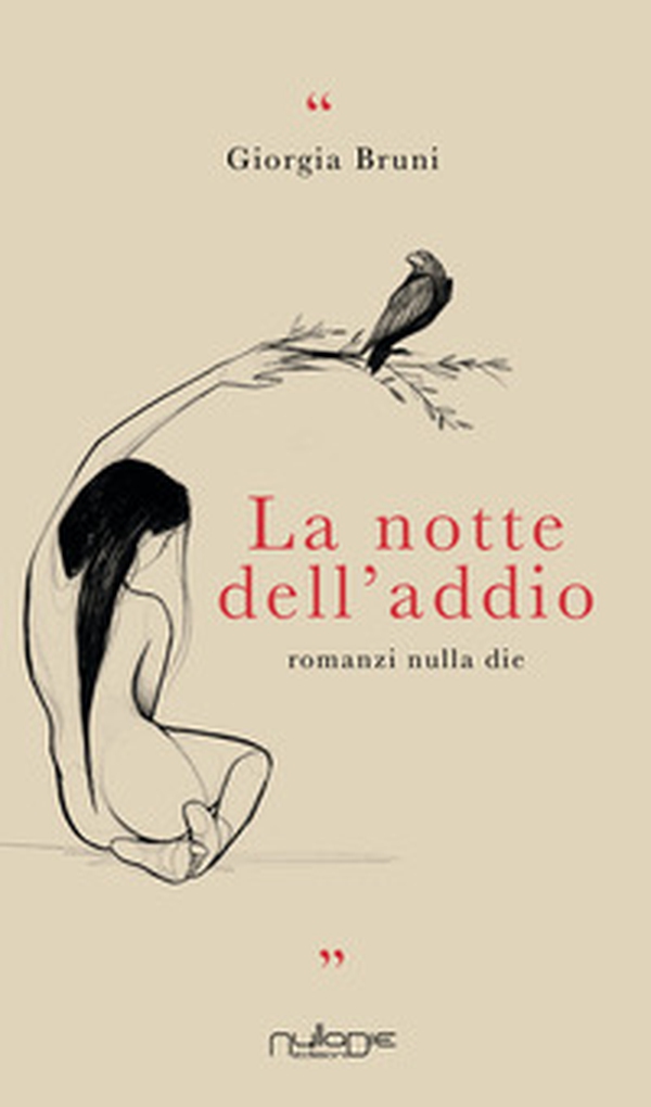La notte dell'addio - Librerie.coop La notte dell'addio - Librerie.coop