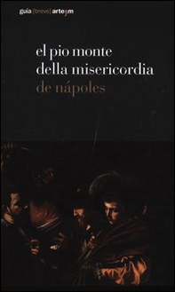 El Pio Monte della Misericordia de Nápoles - Librerie.coop