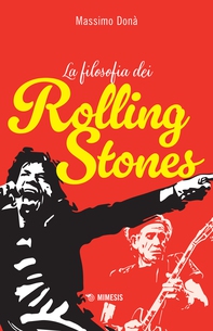 La filosofia dei Rolling Stones - Librerie.coop La filosofia dei Rolling Stones - Librerie.coop