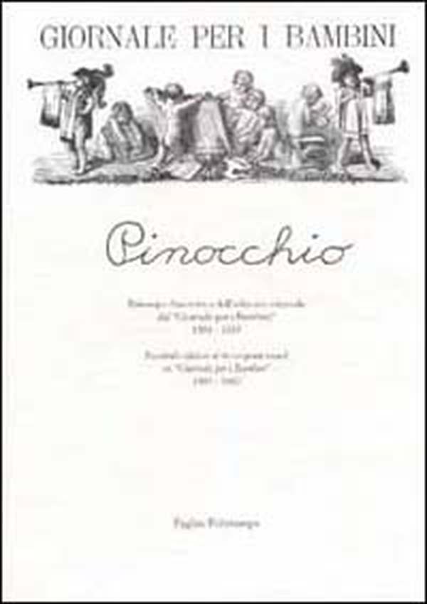 Giornale per i bambini: Pinocchio (rist. anast. 1881-1883) - Librerie.coop Giornale per i bambini: Pinocchio (rist. anast. 1881-1883) - Librerie.coop
