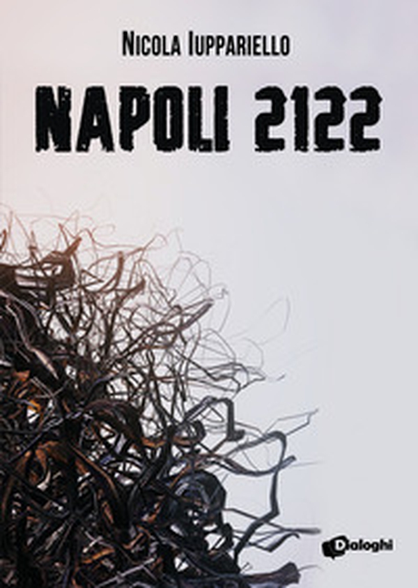 Napoli 2122 - Librerie.coop Napoli 2122 - Librerie.coop