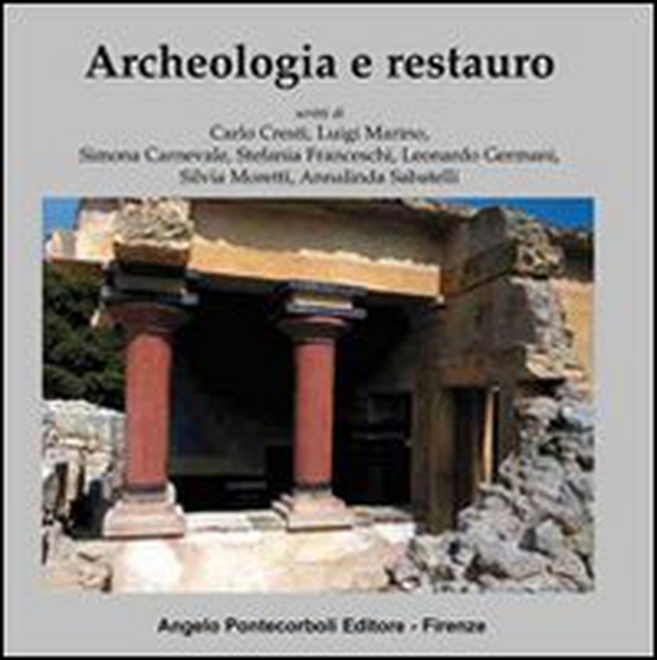 Archeologia e restauro - Librerie.coop