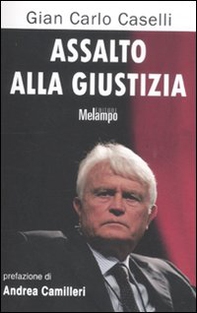 Assalto alla giustizia - Librerie.coop