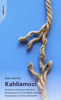 Kahliamoci - Librerie.coop Kahliamoci - Librerie.coop