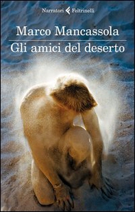 Gli amici del deserto - Librerie.coop Gli amici del deserto - Librerie.coop
