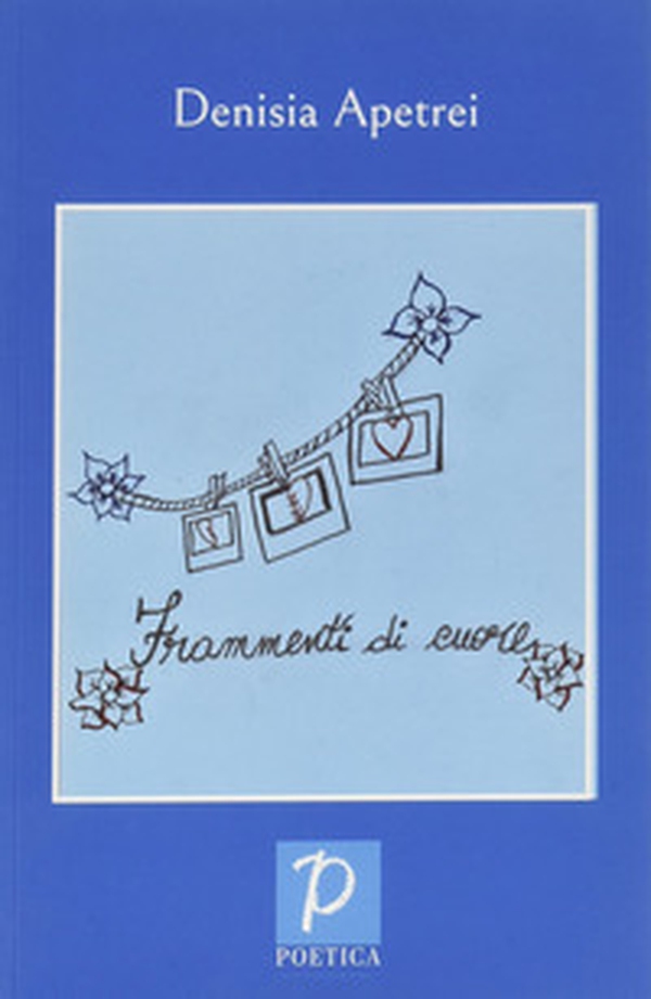 Frammenti di cuore - Librerie.coop Frammenti di cuore - Librerie.coop