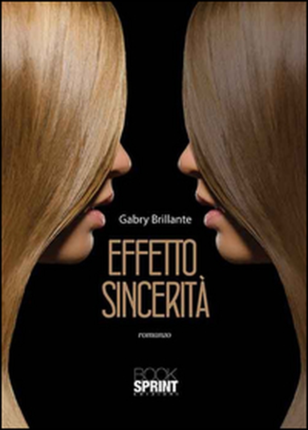 Effetto sincerità - Librerie.coop Effetto sincerità - Librerie.coop