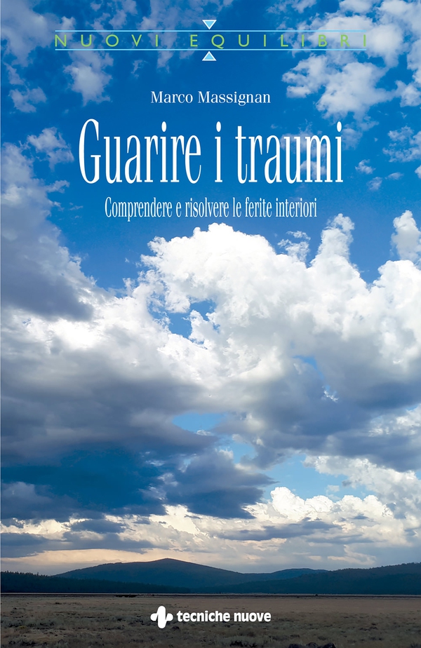 Guarire i traumi - Librerie.coop Guarire i traumi - Librerie.coop