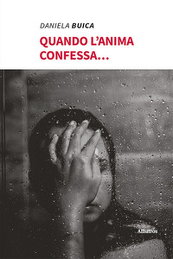 Quando l'anima confessa... - Librerie.coop Quando l'anima confessa... - Librerie.coop
