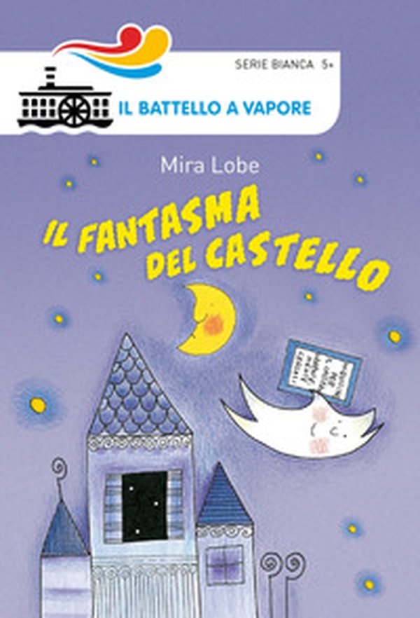 Il fantasma del castello - Librerie.coop Il fantasma del castello - Librerie.coop