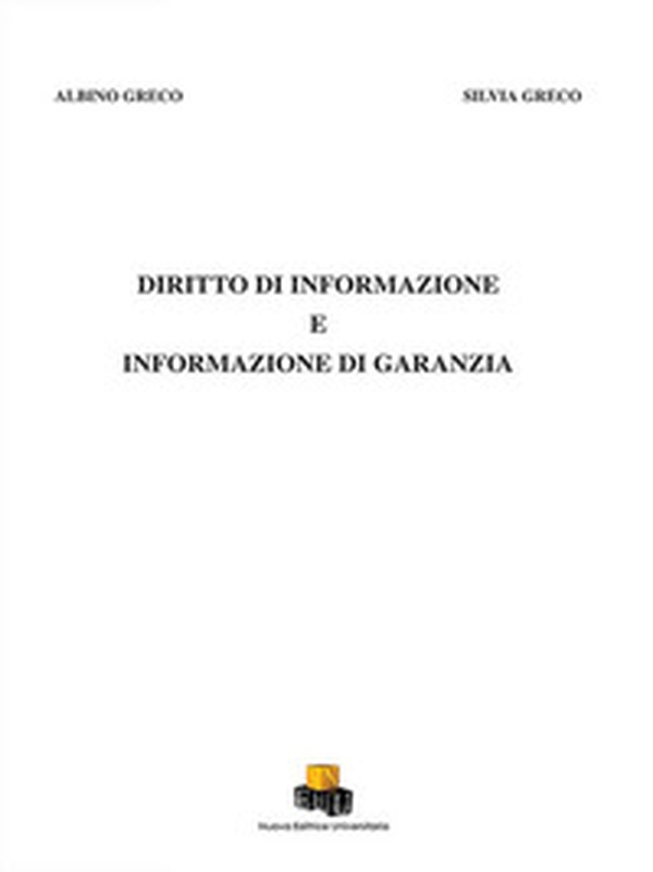 Diritto di informazione e informazione di garanzia - Librerie.coop Diritto di informazione e informazione di garanzia - Librerie.coop
