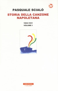 Storia della canzone napoletana - Vol. 1 - Librerie.coop