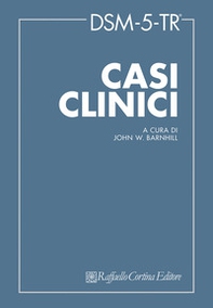 DSM-5-TR Casi clinici - Librerie.coop DSM-5-TR Casi clinici - Librerie.coop