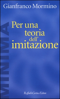 Per una teoria dell'imitazione - Librerie.coop