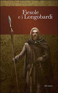 Fiesole e i longobardi - Librerie.coop