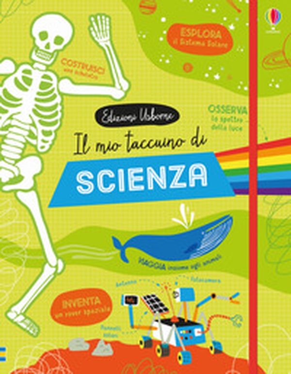 Il mio taccuino di scienza - Librerie.coop Il mio taccuino di scienza - Librerie.coop