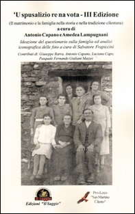 «U spusalizio re na vota». Il matrimonio nella storia e nella tradizione cilentana cilentana - Librerie.coop
