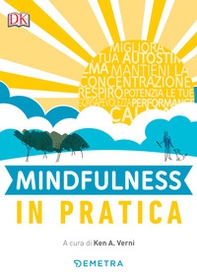 Mindfulness in pratica - Librerie.coop Mindfulness in pratica - Librerie.coop