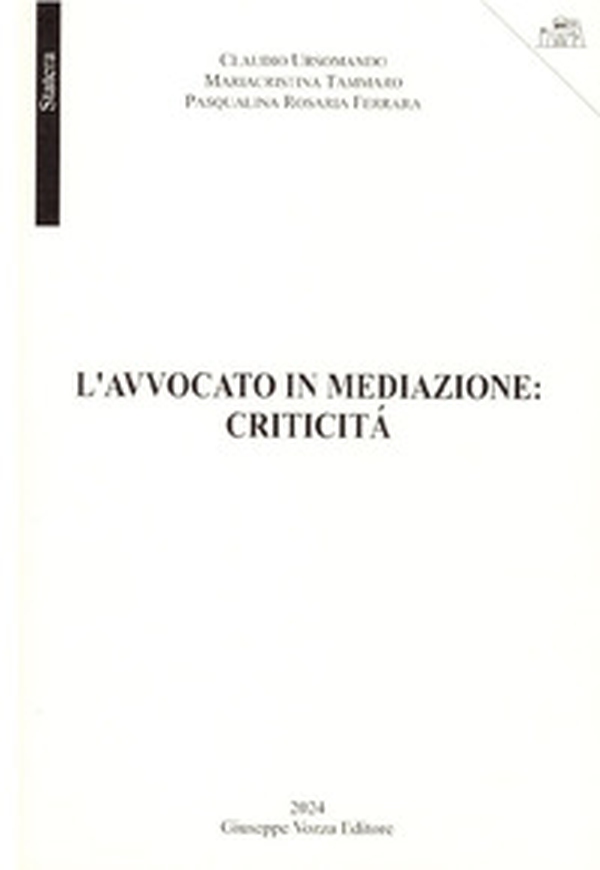 L'avvocato in mediazione: criticità - Librerie.coop