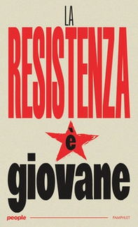 La Resistenza è giovane - Librerie.coop