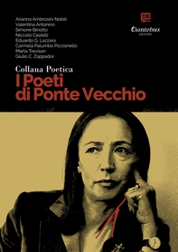 Collana Poetica I Poeti di Ponte Vecchio vol. 34 - Librerie.coop Collana Poetica I Poeti di Ponte Vecchio vol. 34 - Librerie.coop