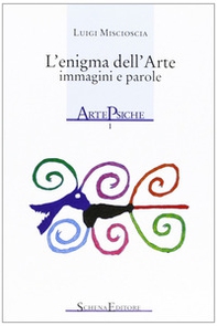 L'enigma dell'arte. Immagini e parole - Librerie.coop