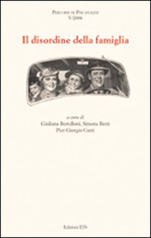 Il disordine della famiglia - Librerie.coop Il disordine della famiglia - Librerie.coop