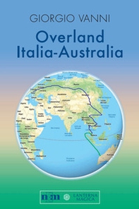 Overland Italia-Australia - Librerie.coop
