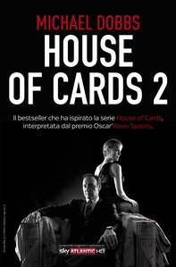 House of Cards 2 Scacco al re - Librerie.coop House of Cards 2 Scacco al re - Librerie.coop