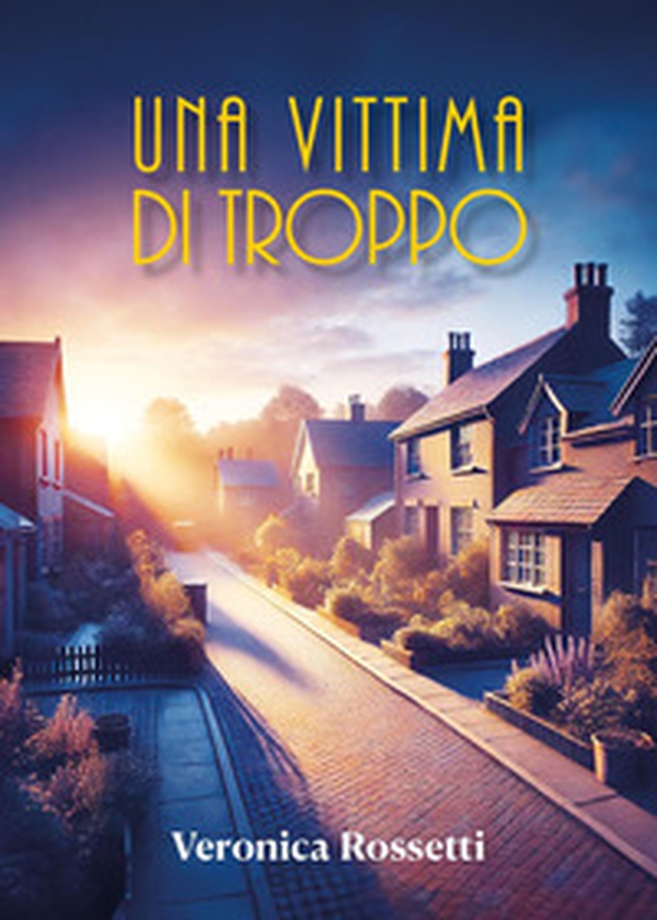 Una vittima di troppo - Librerie.coop Una vittima di troppo - Librerie.coop