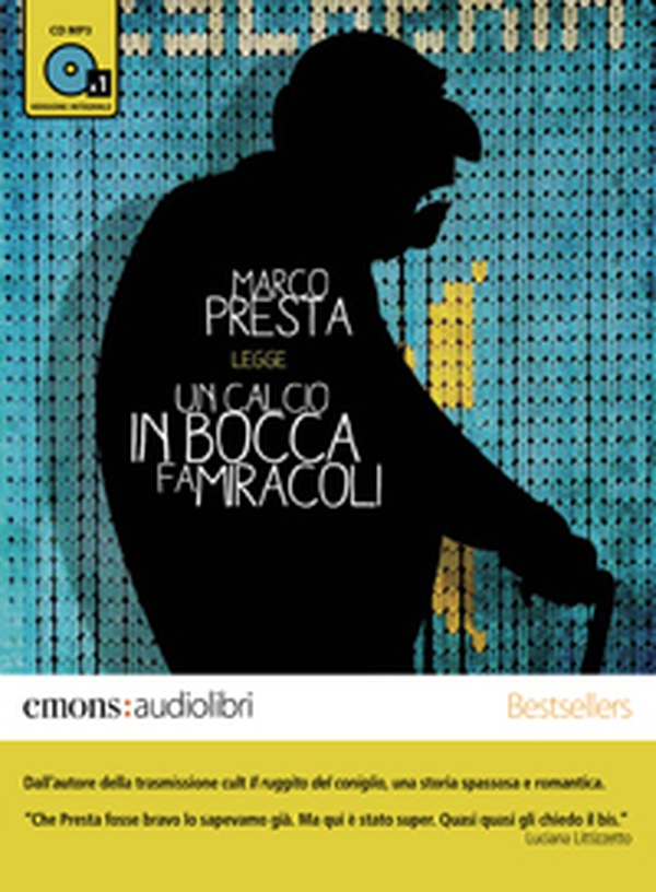 Un calcio in bocca fa miracoli - Librerie.coop Un calcio in bocca fa miracoli - Librerie.coop