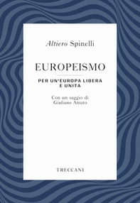 Europeismo. Per un'Europa libera e unita - Librerie.coop