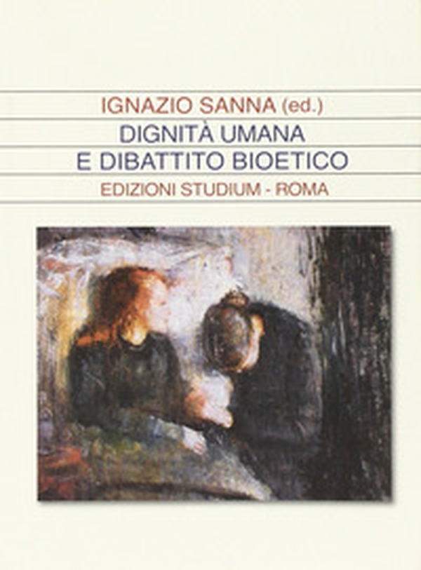 Dignità umana e dibattito bioetico - Librerie.coop Dignità umana e dibattito bioetico - Librerie.coop
