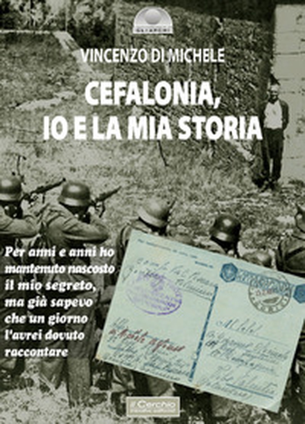 Cefalonia. Io e la mia storia - Librerie.coop Cefalonia. Io e la mia storia - Librerie.coop
