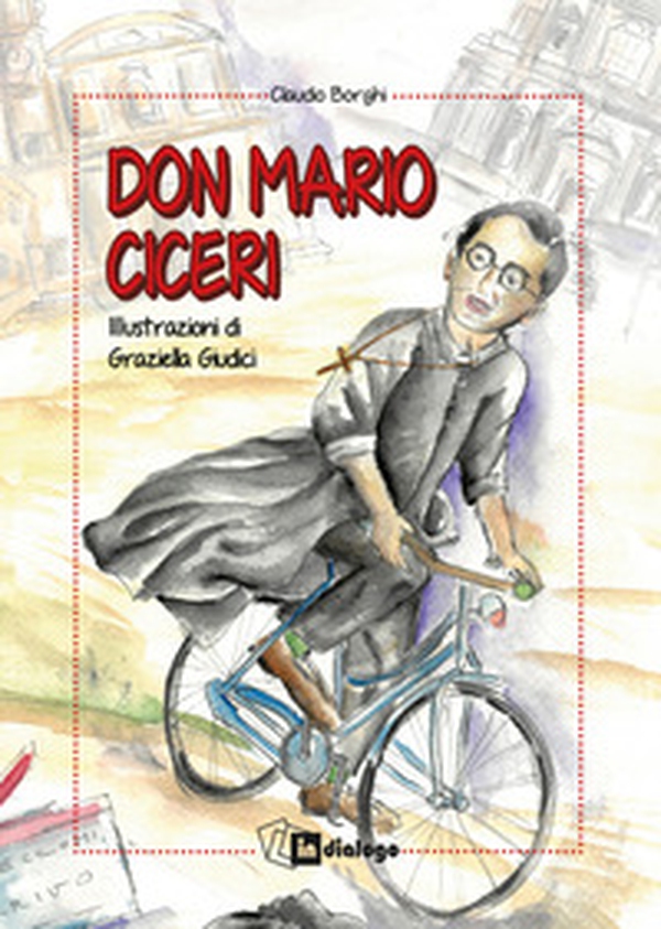 Don Mario Ciceri - Librerie.coop Don Mario Ciceri - Librerie.coop